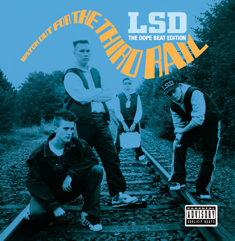 LSD – Watch out for the third rail