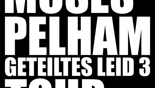 Moses Pelham & Band - 'Geteiltes Leid'- Tour-Daten 2013 (News)