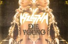 Ke$ha feat. Juicy J, Wiz Khalifa & Becky G – „Die Young“ (Audio-Remix)