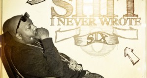Mistah F.A.B – „Realist Shit I Never Wrote 6“- Mixtape (Audio + Free-Download)