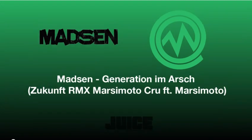 Madsen – „Generation im Arsch“ (RMX)- JUICE Exclusive