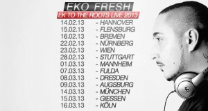 Eko Fresh geht auf „Ek To The Roots“- Tour 2013 (News)