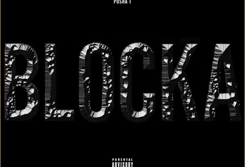 Pusha T feat. Popcaan & Travi$ Scott - 'Blocka' (Audio)