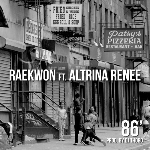 Raekwon feat. Altrina Renee – „86“ (Audio)