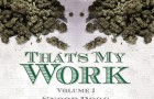 Snoop Dogg & Tha Dogg Pound – „That’s My Work Vol. 1“-Mixtape (News, Audio & Free-Download)