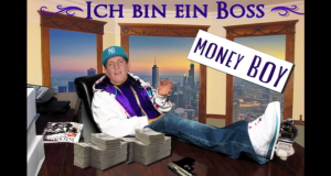 Money Boy – „Ich bin ein Boss“ (Audio