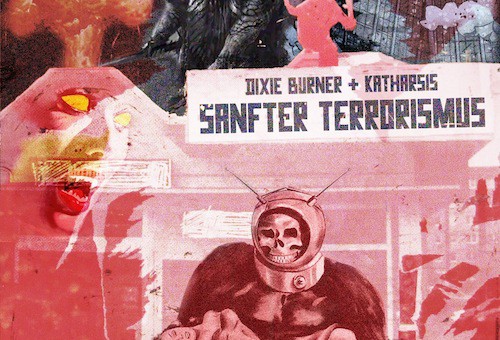 Dixie Burner & Katharsis - 'Sanfter Terrorismus'- Album (Free Standard Edition)